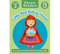 Phonic Readers Age 4-6 Level 3: Little Red Riding Hood