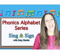 Phonics Alphabet Sing and Sign with Patty Shukla