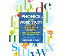 Phonics and Word Study for the Teacher of Reading: Programmed for Self-Instruction