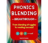 Phonics Blending Breakthrough: From blending struggles to reading success! (Teacher Books/Guides)