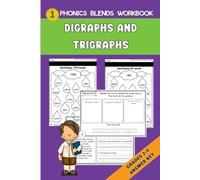 Phonics Blends Workbook: Digraphs and Trigraphs, 3 Letter Blends, Beginning Blends, Ending Blends, Phonics Review Workbook for Beginning Readers, Ages 6 to 9