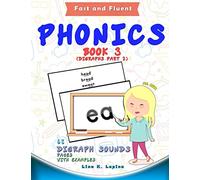Phonics Flashcards (Digraph Sounds) Part2: 68 flash cards with examples: Volume 3 (Fast and Fluent: Flashcards Book 1)