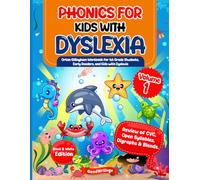 Phonics for Kids with Dyslexia. Orton Gillingham Workbook for 1st Grade Students, Early Readers and Kids with Dyslexia. Vol 1. 6-7 years. Black & White Edition