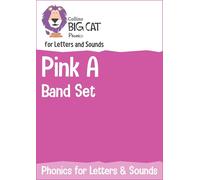 Phonics for Letters and Sounds Pink A Band Set: Band 1A/Pink A (Collins Big Cat Sets)