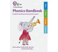 Phonics Handbook Blue to Turquoise: Full support for teaching Letters and Sounds (Collins Big Cat Phonics for Letters and Sounds)