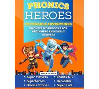 Phonics Heroes Decodable Adventures: Phonics Workbook for Beginning and Early Readers in Kindergarten and First Grade Silent E Rule (Phonics Heroes Decodable Books)