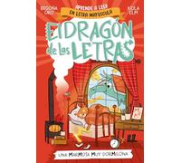 Phonics in Spanish - Una Marmota Muy Dormilona / Phonics in Spanish - A Very Sleepy Marmot (El Dragón de las Letras)