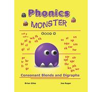 Phonics Monster - Book 4: Consonant Blends And Digraphs: Volume 4