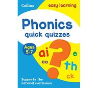 Phonics Quick Quizzes Ages 5-7: Ideal for Home Learning (Collins Easy Learning KS1)