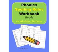 Phonics Spelling Rules Notebook: Simple Pictures (Beginning Phonics: Reading, Writing, and Spelling)