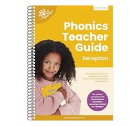 Phonics Teacher Guide Reception: The Foundations of Phonics, Engaging Activity Ideas, Lesson Plans, Progress Tracking and Assessment (Phonic Books Beginner Decodable Readers)