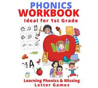 Phonics Workbook Ideal for 1st Grade: Learning Phonics & Missing Letter Games: 18 (Kat's Classes)