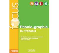 Phonie-graphie du francais (A1-B2): H.EXERCICES