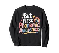 Phonological First Phonemic Awareness Sweatshirt