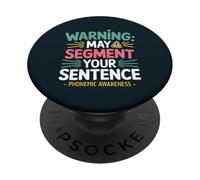 Phonological Phonemic Educator Segment Sentence PopSockets Adhesive PopGrip