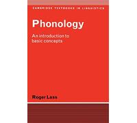 Phonology: An Introduction to Basic Concepts (Cambridge Textbooks in Linguistics)