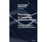 Phonology in Language Documentation (Elements in Phonology)