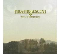 Phosphorescent - Here's To Taking It Easy VINYL LP ALTERNATIVE POP ROCK New