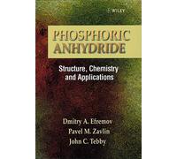 Phosphoric Anhydride: Structure Chemistry and Applications