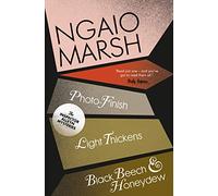 Photo-Finish / Light Thickens / Black Beech and Honeydew: Book 11 (The Ngaio Marsh Collection)