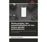 Photo-graphy: the monstrualization of non-binary gender performances: the Verônica Bolina case: a semiotic-discursive analysis of news narratives
