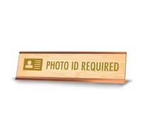 Photo ID Required, Wood Style Gold Frame, Desk Sign (2x8")