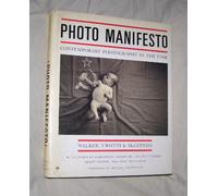 Photo Manifesto: Contemporary Photography in the USSR