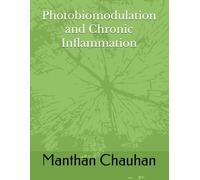 Photobiomodulation and Chronic Inflammation