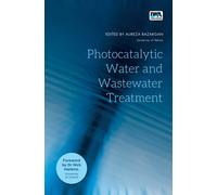Photocatalytic Water and Wastewater Treatment