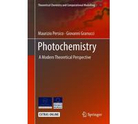 Photochemistry : A Modern Theoretical Perspective