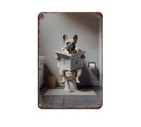 Photograph of A French Bulldog Reading The Newspaper on The Toilet Tin Sign Vintage Metal Pub Club Cafe Bar Home Wall Art Decoration Poster Retro 8x12inch(20x30cm)