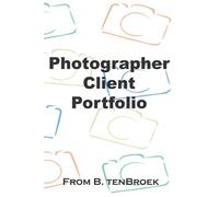 Photographer Client Portfolio: Never forget an important detail again (Client Portfolios)