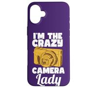Photographer Photography Quote I'm The Crazy Camera Lady Case for iPhone 16 Plus