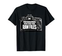 Photographers Never Show Their RAW Files Funny Photography T-Shirt