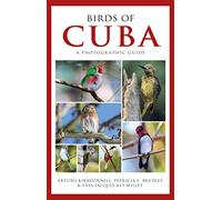 Photographic Guide to the Birds of Cuba (Helm Photographic Guides)
