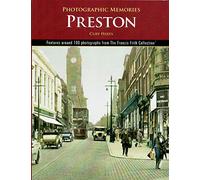 Photographic Memories, Preston
