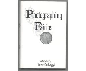 Photographing Fairies: A Novel
