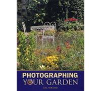 Photographing Your Garden