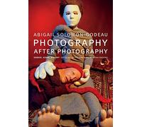 Photography after Photography: Gender, Genre, History