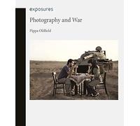 Photography and War (Exposures)
