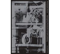 Photography Bound: Reimagining Photobooks and Self-publishing
