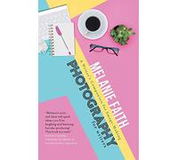 Photography for Writers: A Writer's Companion for Image-Making: 3 (Flash Writing)