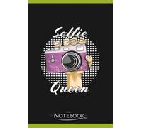 Photography Hand Selfie Queen Notebook: Ideal For Journaling, Taking Notes Or Using As A Diary| 6 x 9 inches 120 Pages