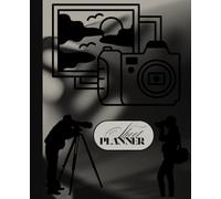 Photography Notebook: A Creative Photography Journal and Shoot Planner for Photographers | Log Camera Settings, Locations & Ideas | 120 Pages, 7.5 x 9.25"