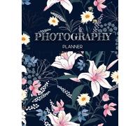 Photography Planner: Photoshoot details Log, Business Planner for Photographer, Daily Schedule booking 365 days with dated, vintage camera traveling concept for Photography, Personal or Business