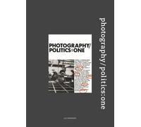 Photography/Politics: One