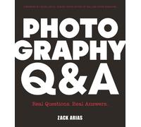 Photography Q&A: Real Questions. Real Answers.