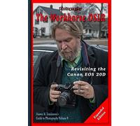Photography: The Workhorse DSLR: Revisiting the Canon EOS 20D Expanded Edition