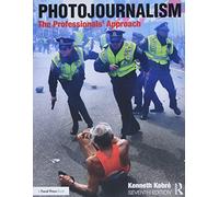 Photojournalism: The Professionals' Approach