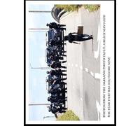 Photos From The Oakland Photo Vault: A Black Man's Life - The Year Was 2020, Volume 9